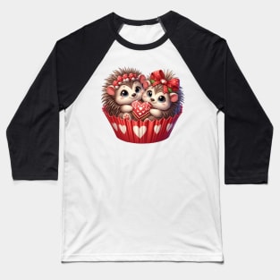 Valentine Hedgehog Couple In A Cupcake Baseball T-Shirt